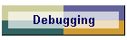 Debugging