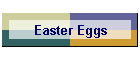 Easter Eggs