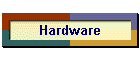 Hardware