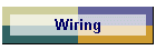 Wiring